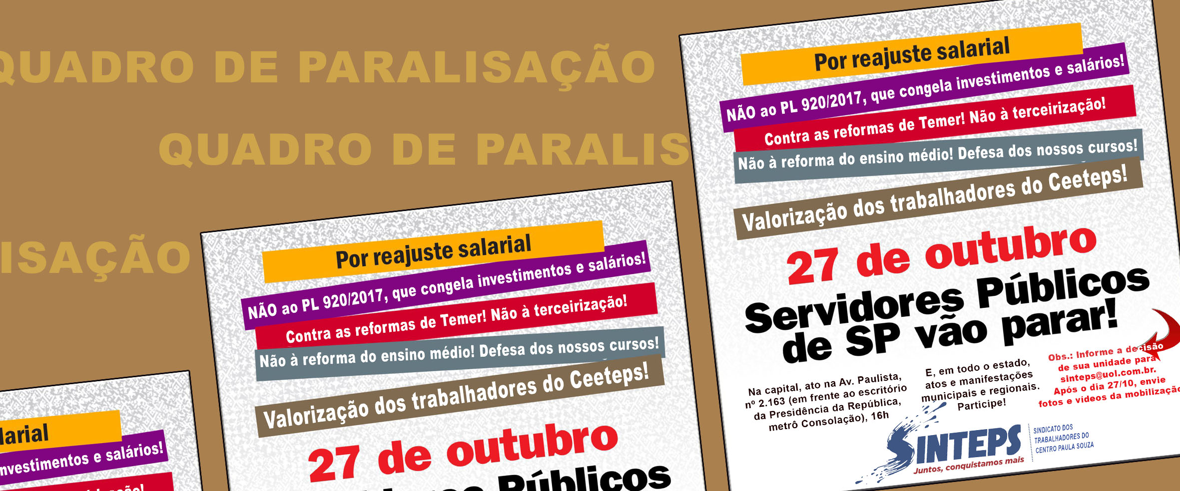 QUADRO DA PARALISAÇÃO NO CENTRO PAULA SOUZA EM 27/10/2017 - DIA DE LUTA DOS SERVIDORES PAULISTAS