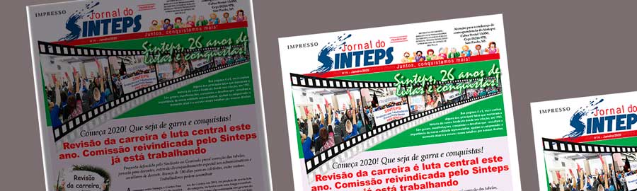 Jornal do Sinteps fala das lutas em 2020 e comemora os 26 anos da entidade
