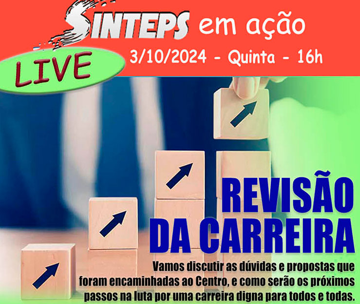 Carreira: Sinteps encaminhou propostas da entidade e dos trabalhadores. Quinta tem live