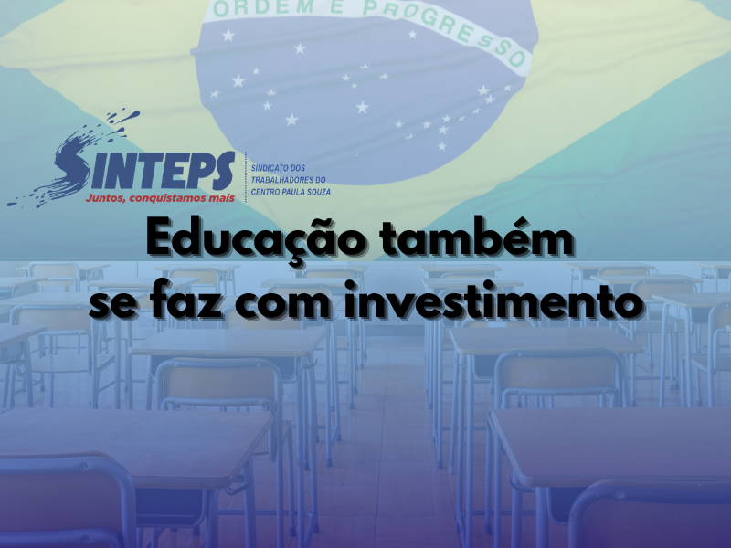 Hino não conserta escola: valorize quem dá vida às Etecs!