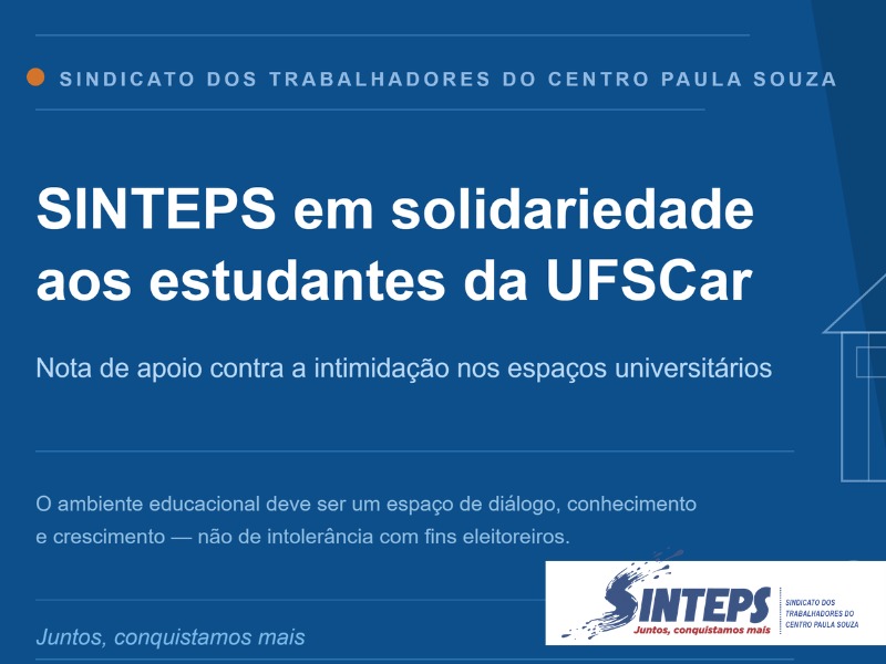 SINTEPS presta solidariedade aos estudantes intimidados na UFSCar