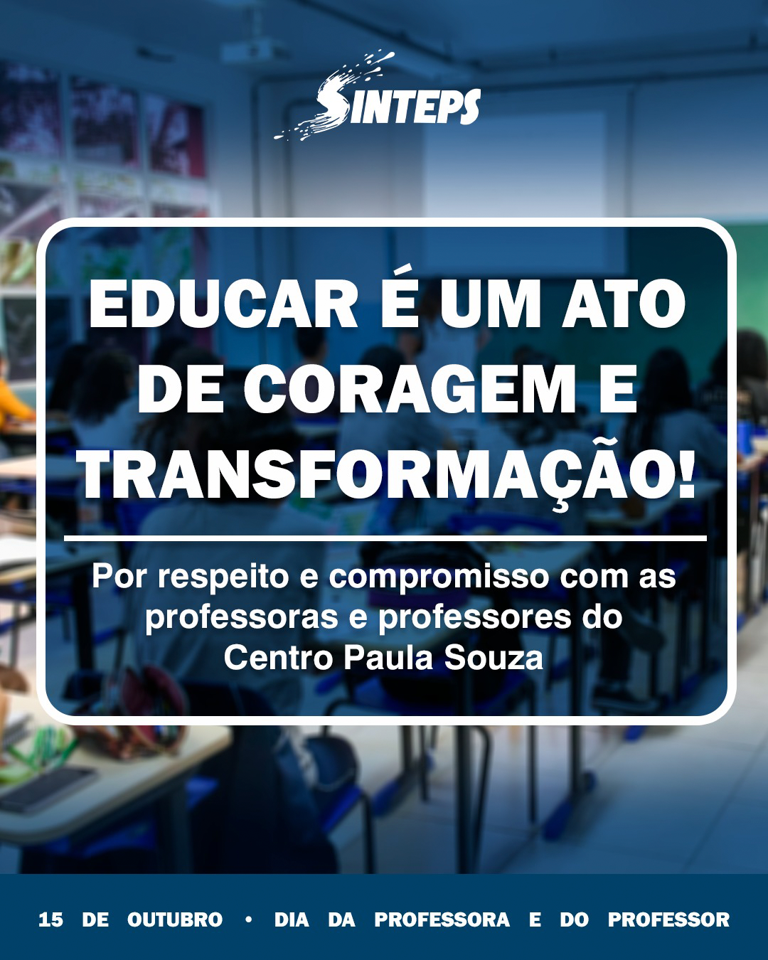 Outubro: mês dos Professores e Servidores Públicos
