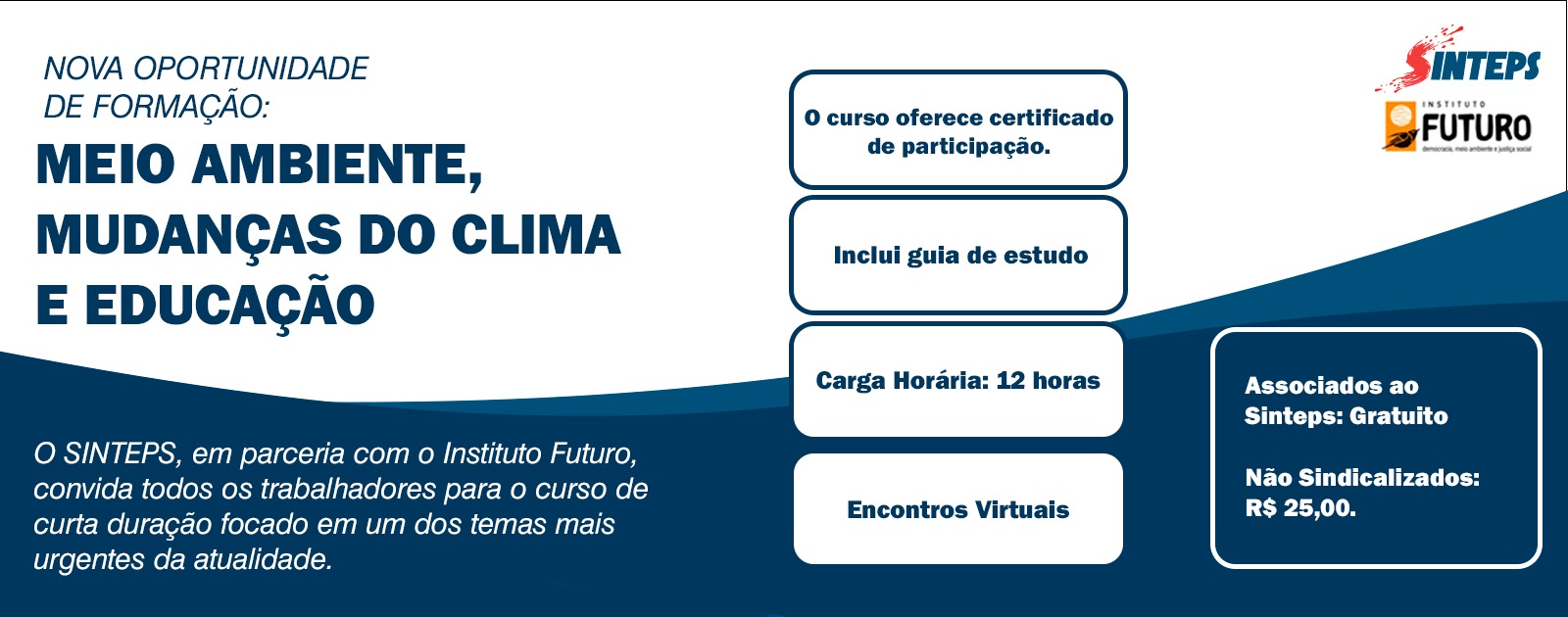 Sinteps oferece curso livre sobre meio ambiente, mudanças do clima e educação