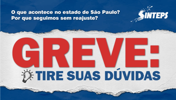SINTEPS explica detalhes da greve de 15 de setembro e convoca categoria