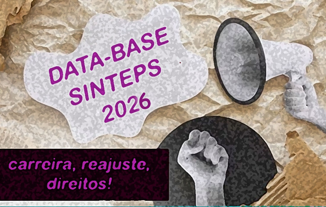 Data-base 2026: Revisão da carreira, reajuste e direitos são eixo da proposta de Pauta de Reivindicações. Hora de mobilizar!