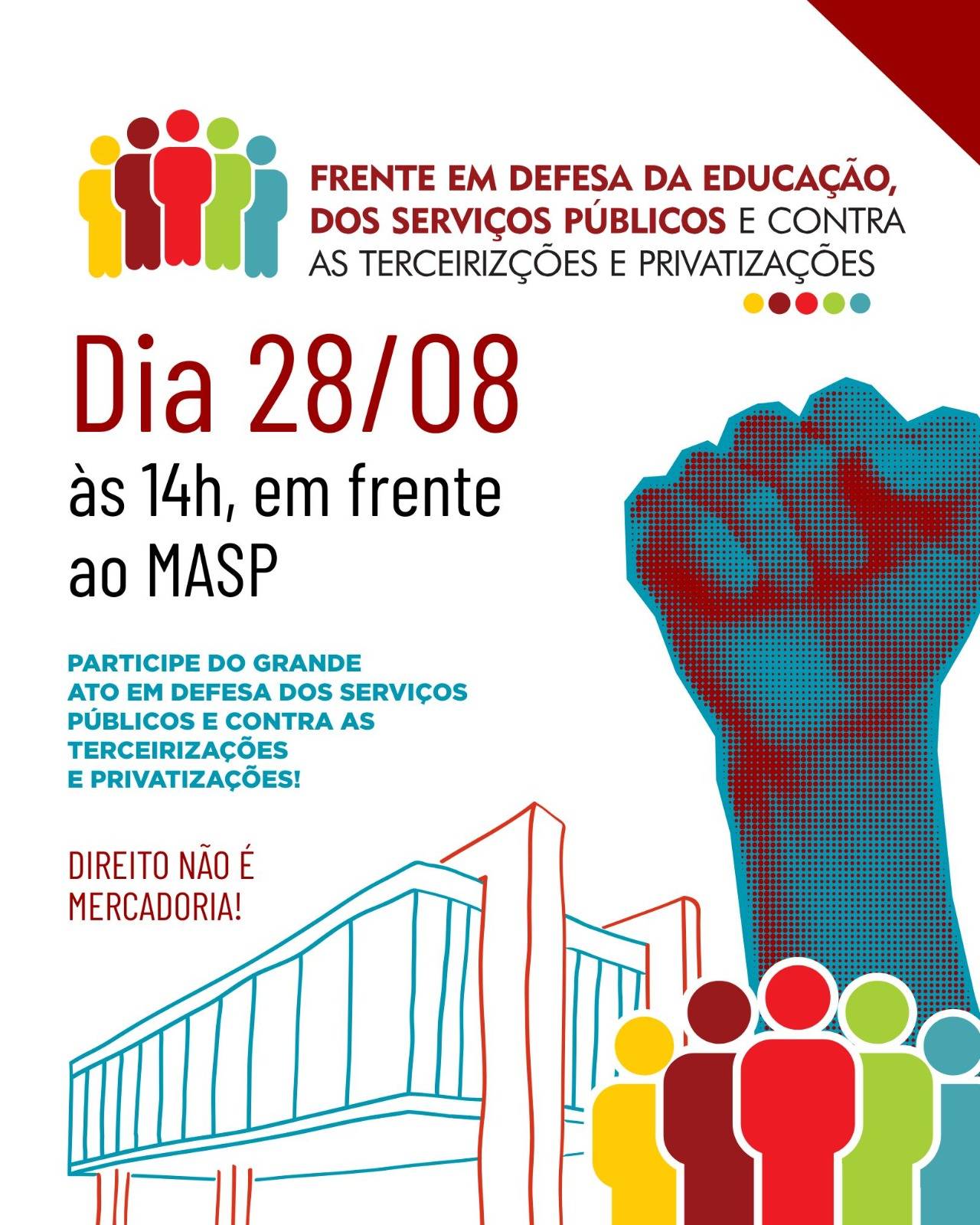 SINTEPS integra Frente Estadual em Defesa da Educação e dos Serviços Públicos e participa de ato no dia 28