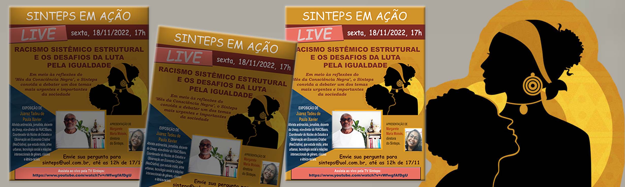 Sexta, 18/11, tem live do Sinteps: Vamos falar de racismo sistêmico e desafios pela igualdade. Mande sua pergunta e assista ao vivo 